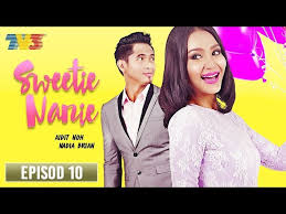 'episode 10' aflevering 10 van seizoen 1 van cinta lemon madu | 06 september 2018. Tonton Sweetie Nanie Episod 11