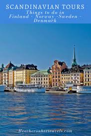 In 1814, norwegians resisted the cession of their. Scandinavian Tours To Enjoy In Finland Sweden Norway And Denmark Heather On Her Travels