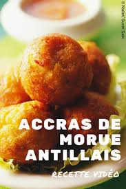 Accras De Morue Antillais Recettes Recette Accras De Morue Antillais Accras De Morue Accras