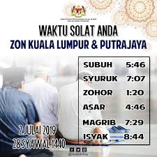 Saat jadwal sholat anda akan mendengar adzan. Kpdnhep On Twitter Info Waktu Solat Bagi W P Putrajaya Kuala Lumpur Dan Kawasan Kawasan Yg Sewaktu Dengannya Pada 2 Julai 2019 Selasa Kpdnhep Waktusolat Https T Co Ktdcb07bpx