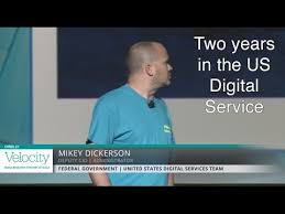 Two Years In The Us Digital Service Mikey Dickerson United States Digital Services Team Youtube Mikey dickerson of the new u.s. two years in the us digital service mikey dickerson united states digital services team