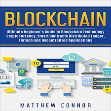 Transactions are connected to a user's bitcoin address, which is derived from the user's private key. Blockchain Ultimate Beginner S Guide To Blockchain Technology Cryptocurrency Smart Contracts Distributed Ledger Fintech And Decentralized Applications Horbuch Download Amazon De Matthew Connor Ijra Matthew Connor Audible Audiobooks