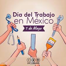 En el contexto del día del trabajo, méxico se encuentra en una situación de precarización del mercado laboral. Sistema Dif Chiapas Pa Twitter Hoy 1ro De Mayo Conmemoramos El Dia Del Trabajo En Mexico Chiapas Diadeltrabajo