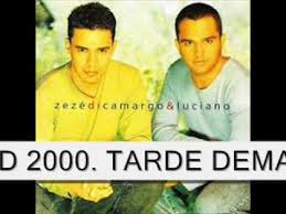 Clip antigo zeze di carmago e luciano mp3 & mp4. Zeze Di Camargo E Luciano Cd 2000 Tarde Demais Youtube