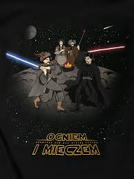 Międzynarodowy dzień gwiezdnych wojen 2018 to wielkie święto wszystkich miłośników star wars. Ogniem I Mieczem Koszulka Meska Czarna