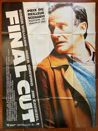 FINAL CUT Poster Omar NAIM Robin WILLIAMS Mira SORVINO 120x160cm