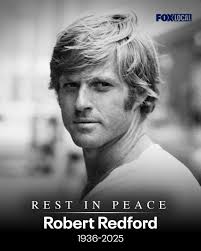 Rest in Peace Robert Redford 🕊️