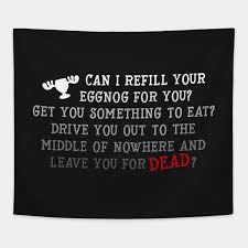 Christmas vacation comes just once a year, and you should do what you can to make the most of all that it offers. Christmas Vacation Quotes Clark Rant 94 Quotes