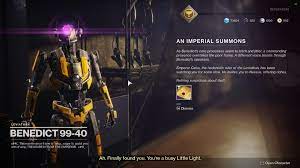 All three main vendors for the annual pass have been moved down to this new area. Destiny 2 The Invitation Quest Walkthrough Benedict 99 40 Imperial Summons Quest