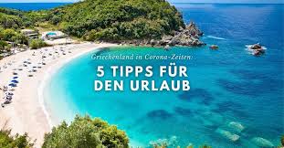 Entdecken sie den charme griechenlands und der leute im griechenlandurlaub! Griechenland In Corona Zeiten 5 Tipps Fur Den Urlaub Du Bist Grieche