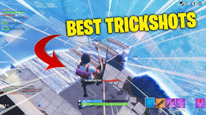 Share your special tricks, cheats or levels with other gamers. The Ultimate Fortnite Trickshots Compilation Youtube