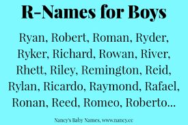 Our content is doctor approved and evidence based, and our community is moderated, lively, and welcoming. R Names For Baby Boys Nancy S Baby Names