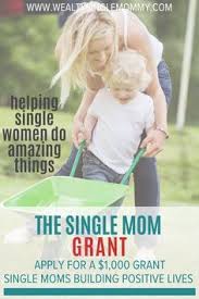 The Single Mom Grant Provides 1 000 To A Single Mom Committed To Building A Positive Life For Herself Single Mom Inspiration Single Mom Tips Single Mom Budget