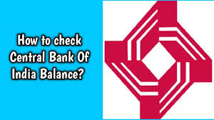 However there may be a fee for certain. Central Bank Of India Balance Check Online In 2 Minutes