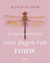 Je Mag Mij Altijd Bellen Karin Kuiper Rouw Boeken Rouwverwerking