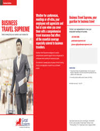 Other insurers including great eastern , aia , tokio marine , and etiqa have posted similar announcements to that effect on their facebook. Fillable Online Business Travel Supreme Brochure Great Eastern Life Fax Email Print Pdffiller