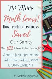 Why I Love Teaching Textbooks And How It Just Got Better Teaching Textbooks Homeschool Math Curriculum Homeschool Math
