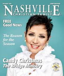 Candy christmas discography and songs: Nashville Christian Family Magazine By Christian Family Nashville Issuu