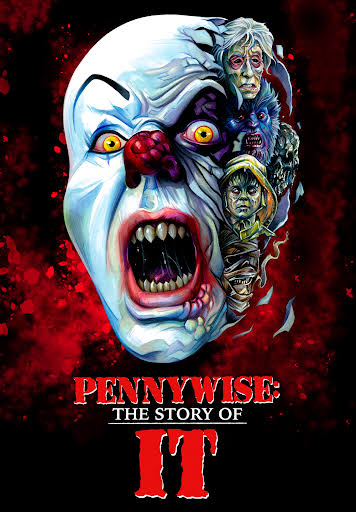 Pennywise: The Story of IT – Movies on Google Play
