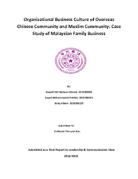 Let's share our opinions and experiences and also help each other out. Pdf Organizational Business Culture Of Overseas Chinese Community And Muslim Community Case Study Of Malaysian Family Business Lol Fun Academia Edu