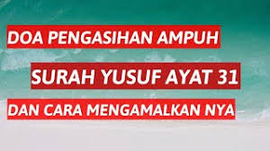 Baca surat yusuf lengkap bacaan arab, latin & terjemah indonesia. Surah Yusuf Ayat 31 Qs 12 31 Tafsir Alquran Surah Nomor 12 Ayat 31
