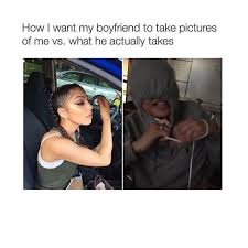 Maybe you would like to learn more about one of these? Seriously Funny Funny Boyfriend Memes Factory Memes