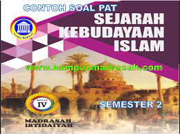 Pat biasa juga disebut dengan ujian kenaikan kelas karena dilaksanakan di penghujung semester. Soal Pat Ski Semester 2 Kelas 6 Mi Sesuai Kma 183 Kurikulum 201