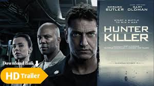 The film, starring gary oldman, gerard butler, caroline goodall, taylor john smith, michael nyqvist and many more, currently has a total of one poster available. Hunter Killer 2018 Movie Official Trailer Gerard Butler Gary Oldman Common Youtube