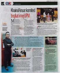 Lebih mengujakan, keluaran pertama dua akhbar ini telah dicetak dan mula dijual pada 20 julai. Khairul Anuar Komited Tingkat Imej Upm Persatuan Pegawai Akademik Upm