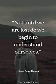 I made my first enjoy reading and share 64 famous quotes about so lost and confused with everyone. 19 Feeling Lost Quotes To Help You Find Yourself Lost Quotes Know Yourself Quotes Wise Quotes