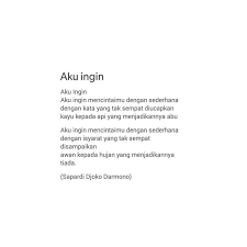 Aku Ingin Mencintaimu Dengan Sederhana Kata Kata Indah Islamic Quotes Kutipan Tentang Kehidupan