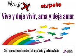 Estas frases contra la homofobia te ayudarán a expresar el descontento contra esta tendencia que demuestra una falta de respeto por los demás y escasez de. 17 De Mayo Dia Contra La Discriminacion Por Orientacion Sexual Fraseshoy Org