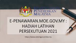 Maybe you would like to learn more about one of these? E Penawaran Moe Gov My Hadiah Latihan Persekutuan 2021