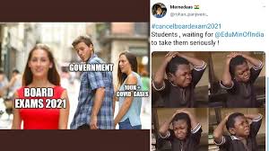 No one knows what to expect from 2021, but hey, at least 2020 is almost over. Cancel Board Exams 2021 Say Netizens Via Funny Memes And Jokes On Twitter Amid Rising Number Of Coronavirus Cases Latestly