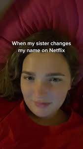 Names to Change Siblings Netflix