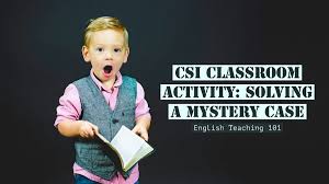 This is great for kid's or adult's birthday parties, house parties, or just to surprise your roommates. Csi Classroom Activity Solving A Mystery Case English Teaching 101