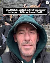 EXCLUSIVE: A Scottish activist has said he feels 'absolutely privileged' to  be taking part in the largest civilian aid mission to Gaza 🗣️ 'Silence is  complicity, and I won't stay silent. I