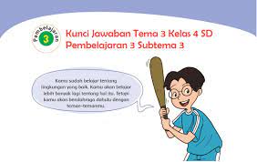 Semester 1 ini kakak buat khusus untuk. Kunci Jawaban Tema 3 Kelas 4 Halaman 111 113 114 Pembelajaran 3 Subtema 3 Buku Tematik Semangat Belajar