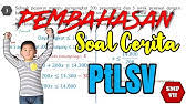 Soal uh mtk smp kelas 7 bab operasi hitung bentuk mldr. Pembahasan Soal Cerita Persamaan Linear Satu Variabel Plsv Youtube