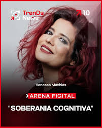 🚨 Você ainda é dono dos seus pensamentos? No TrenDs News Arena Figital,  direto do HackTown 2025, mergulhamos no tema Soberania Cognitiva com Renato  Grau, Marcel Nobre, Vanessa Mathias e Nai Corrêa.