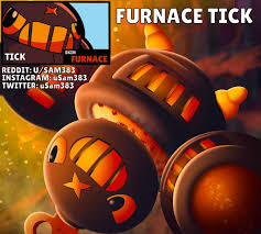 In this guide, we featured the basic strats and stats, featured star power and super attacks! Skin Idea Furnace Tick Brawlstars