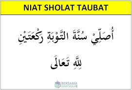 Check spelling or type a new query. Niat Sholat Taubat Tata Cara Doa Bacaan Dan Keutamaan