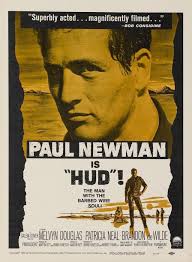 Hud (1963) explores the brazen world of American egocentrism