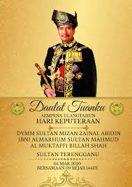 Sultan of johor's birthday (hari keputeraan sultan johor). Cuti Keputeraan Sultan Terengganu 2018 Markulambang