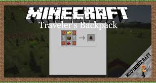 Learn more by wesley copeland 23 may 2020 installing minecraft mods opens. Traveler S Backpack Mod 1 16 5 1 15 2 1 14 4 For Minecraft