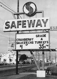 Safeway Grocery Store Washington 1960 S Safeway Vintage Advertisements Old Things