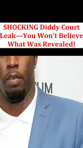 Diddy Leaked Court Footage
