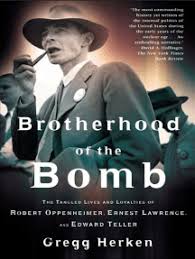 Brotherhood of the Bomb by Gregg Herken (Ebook)