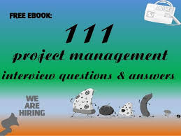 111 Project Management Interview Questions And Answers Interview Questions And Answers Interview Questions This Or That Questions