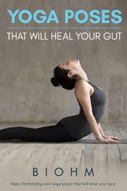 Yoga Poses That Will Heal Your Gut Did You Know You Can Heal Your Gut By Simply Moving Your Body Yoga Has Bee Yoga Poses Restorative Yoga Poses Healing Yoga
